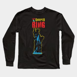 Let Crypto Ring Long Sleeve T-Shirt